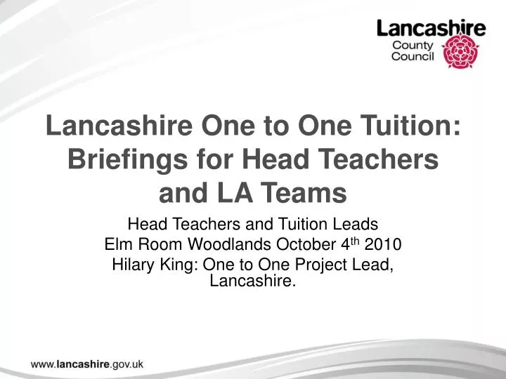lancashire one to one tuition briefings for head teachers and la teams