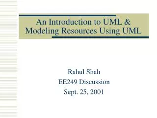 An Introduction to UML &amp; Modeling Resources Using UML