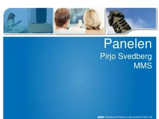 panelen pirjo svedberg mms