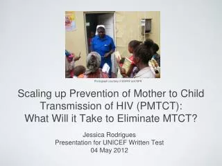 Jessica Rodrigues Presentation for UNICEF Written Test 04 May 2012