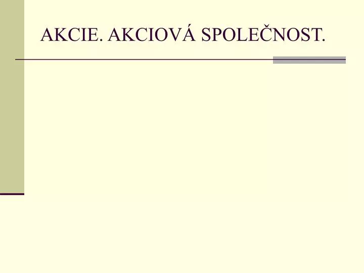 akcie akciov spole nost