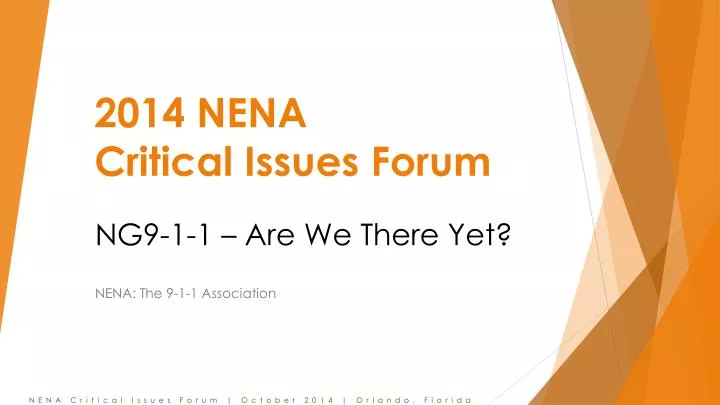 2014 nena critical issues forum