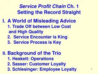 Service Profit Chain Ch. 1 Setting the Record Straight