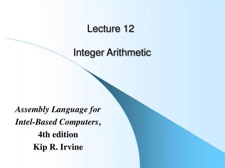 lecture 12 integer arithmetic