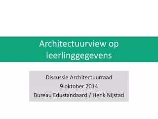 architectuurview op leerlinggegevens