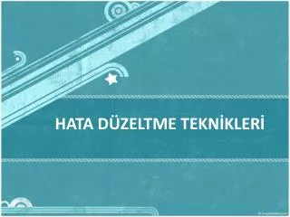 hata d zeltme tekn kler
