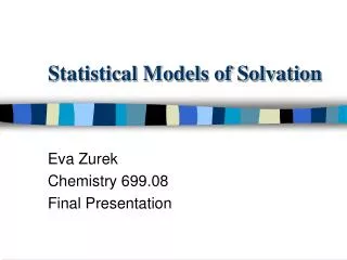 Statistical Models of Solvation