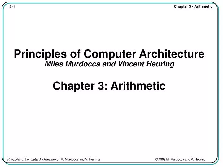 principles of computer architecture miles murdocca and vincent heuring chapter 3 arithmetic