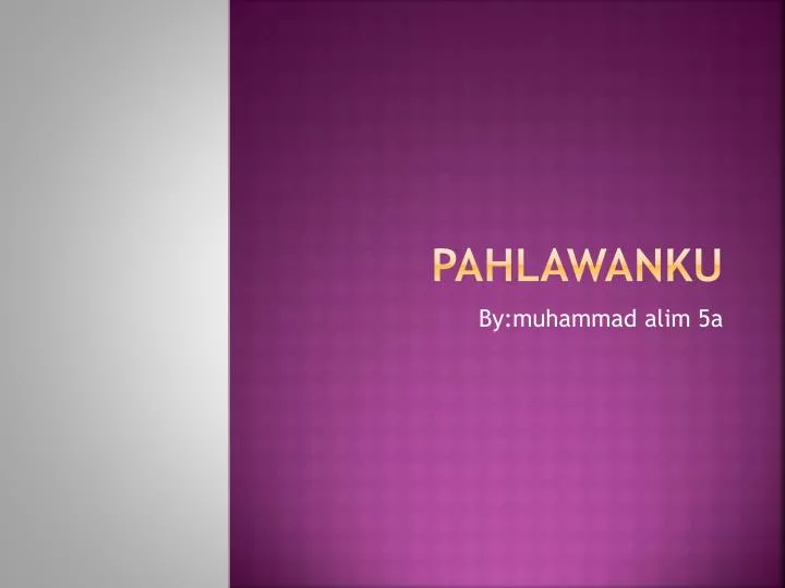 pahlawanku