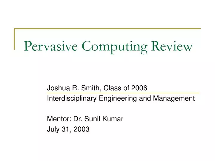 pervasive computing review