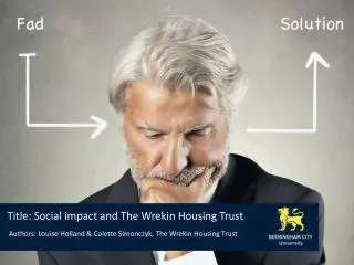 Title: Social impact and The Wrekin Housing Trust