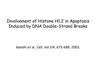 Involvement of Histone H1.2 in Apoptosis Induced by DNA Double-Strand Breaks