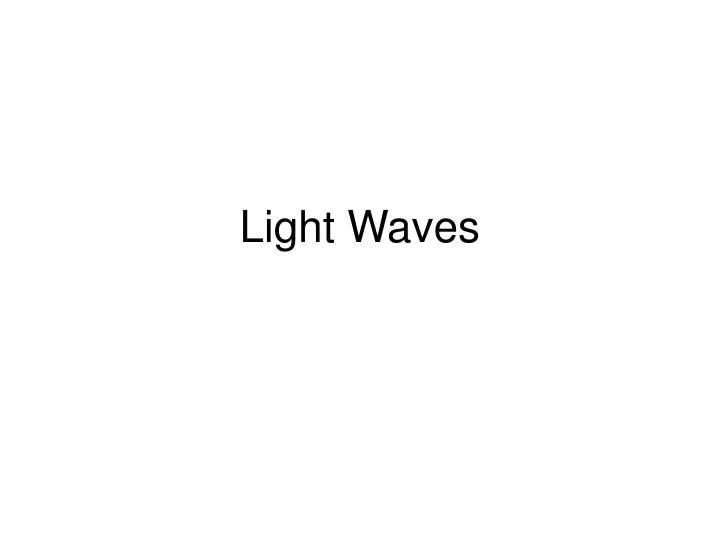 transverse character of light waves ppt