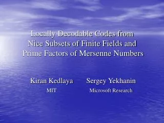 Locally Decodable Codes from Nice Subsets of Finite Fields and Prime Factors of Mersenne Numbers
