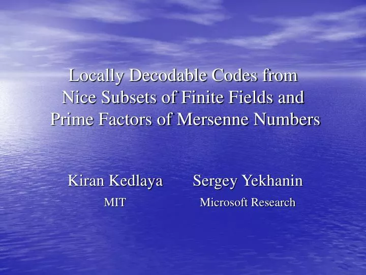 locally decodable codes from nice subsets of finite fields and prime factors of mersenne numbers