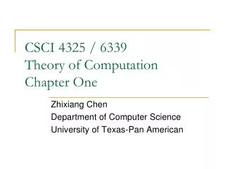 CSCI 4325 / 6339 Theory of Computation Chapter One