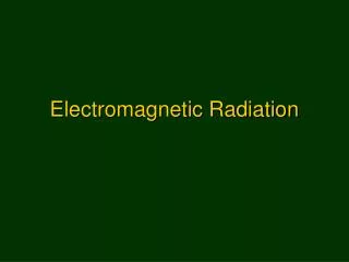 electromagnetic radiation
