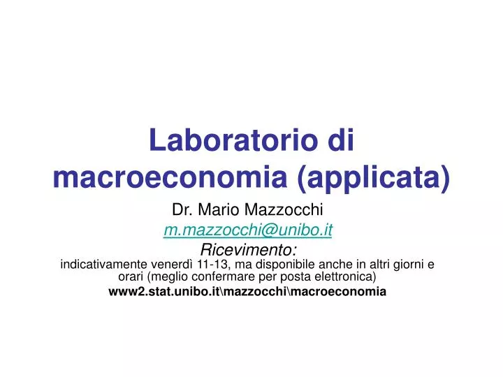 laboratorio di macroeconomia applicata
