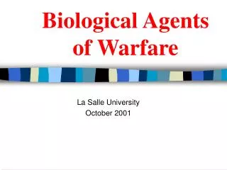 Biological Agents of Warfare