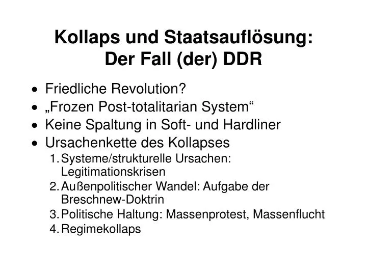 kollaps und staatsaufl sung der fall der ddr