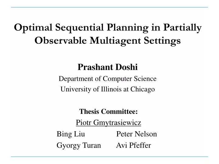 optimal sequential planning in partially observable multiagent settings