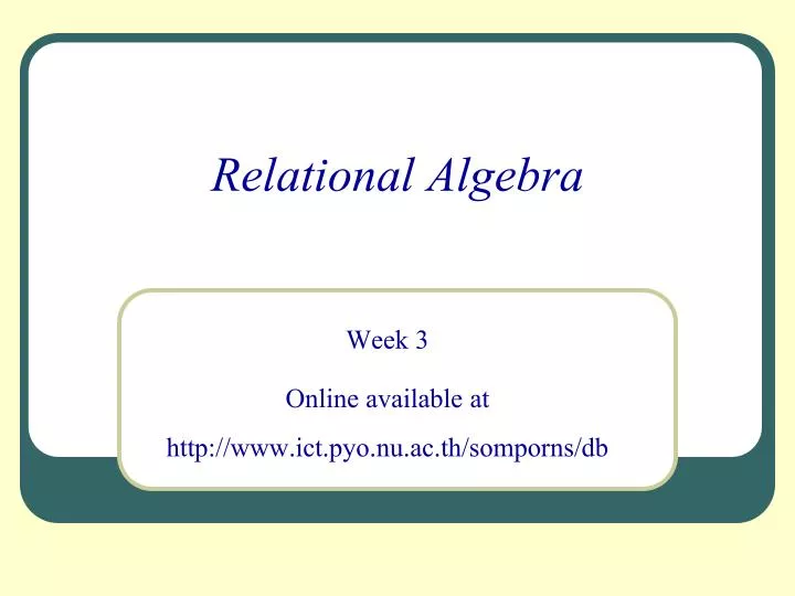 PPT - Relational Algebra PowerPoint Presentation, Free Download - ID ...