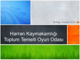harran kaymakaml toplum temelli oyun odas