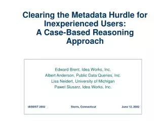 Clearing the Metadata Hurdle for Inexperienced Users: A Case-Based Reasoning Approach