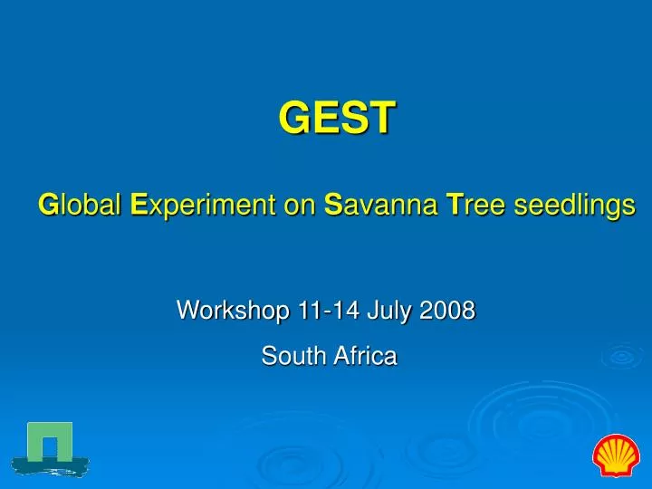 gest g lobal e xperiment on s avanna t ree seedlings