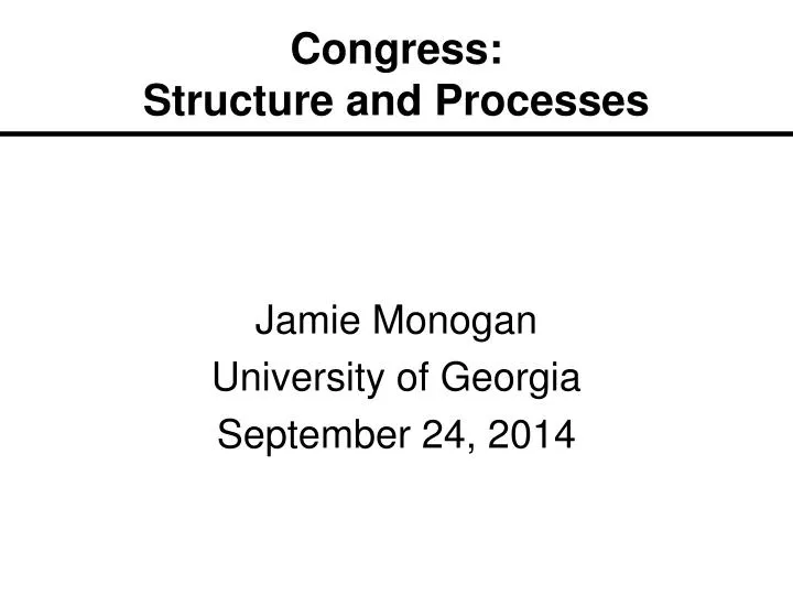 congress structure and processes