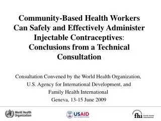 Consultation Convened by the World Health Organization,