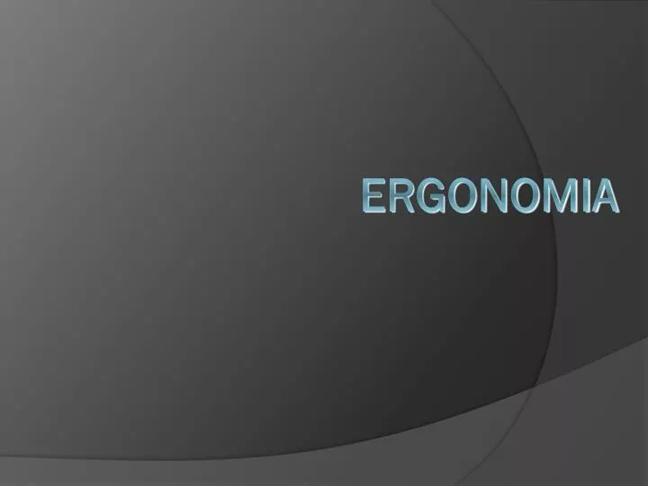 ergonomia