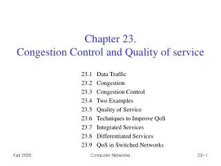 Chapter 23. Congestion Control and Quality of service