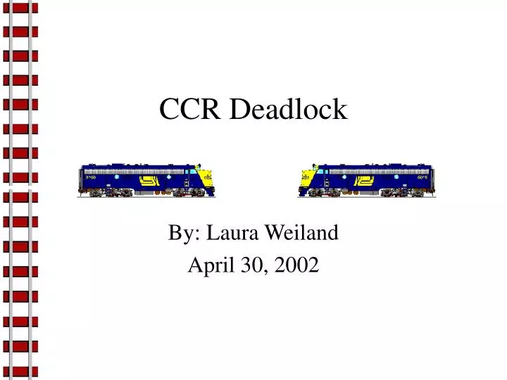 ccr deadlock
