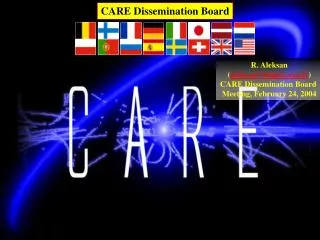 CARE Dissemination Board