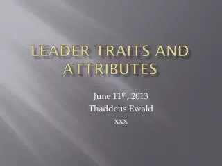Leader Traits and Attributes