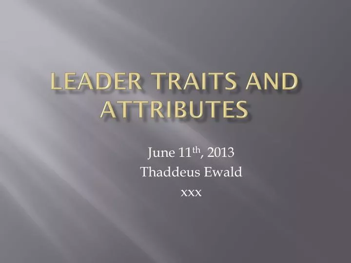 leader traits and attributes