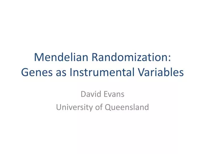 mendelian randomization genes as instrumental variables