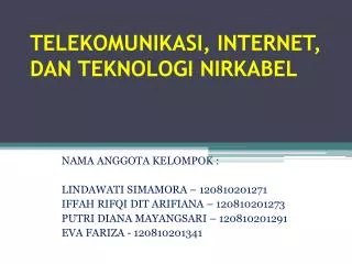 telekomunikasi internet dan teknologi nirkabel