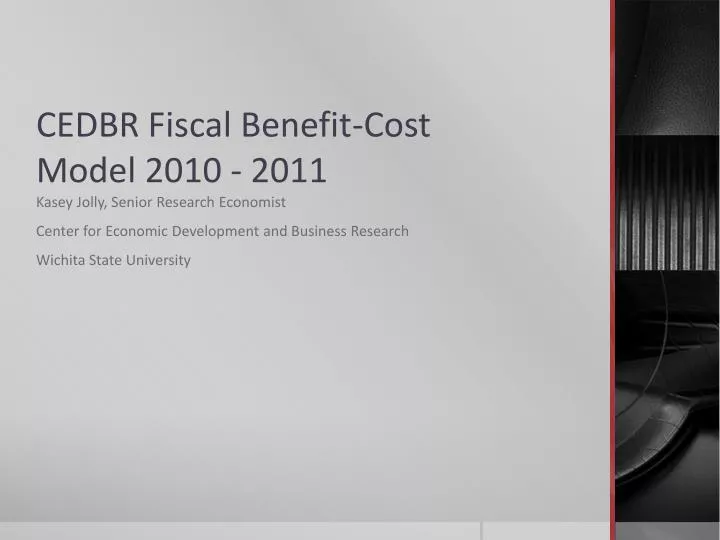 cedbr fiscal benefit cost model 2010 2011
