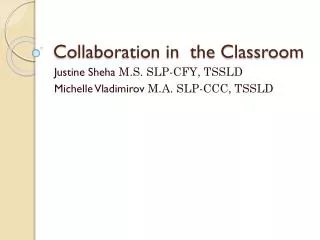 Collaboration in the Classroom