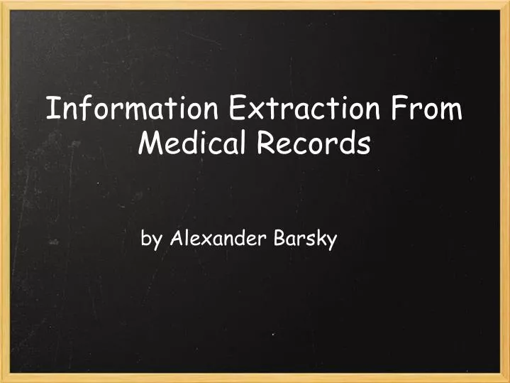 information extraction from medical records