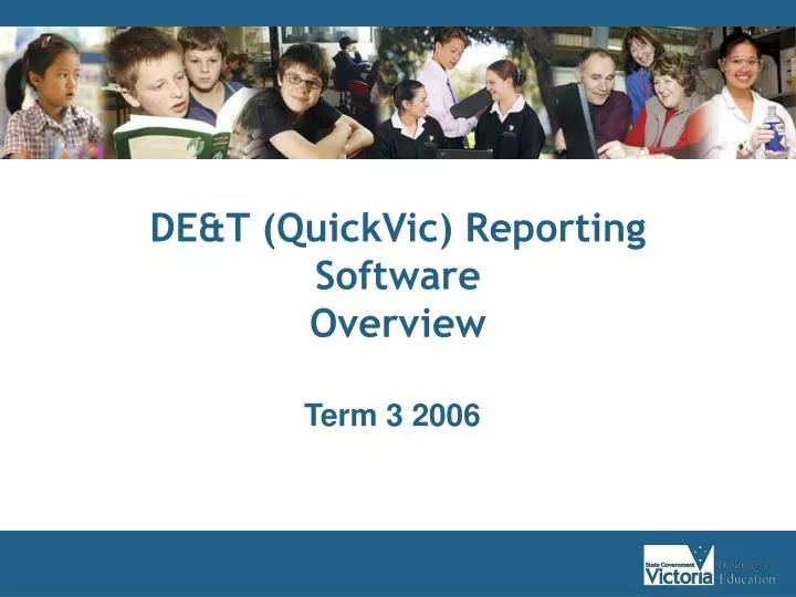 de t quickvic reporting software overview
