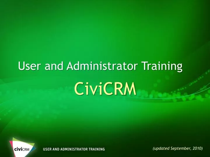 user and administrator training