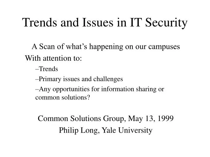 trends and issues in it security