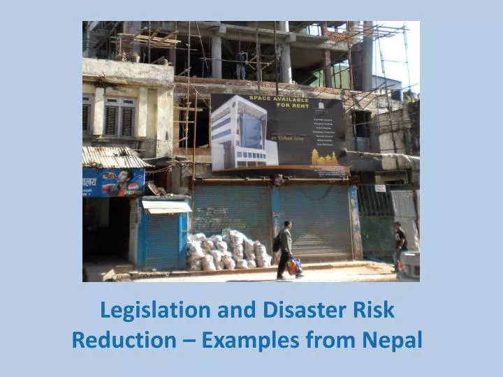 legislation and disaster risk reduction examples from nepal
