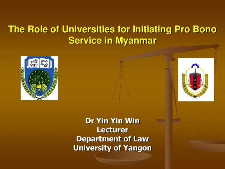 the role of universities for initiating pro bono service in myanmar