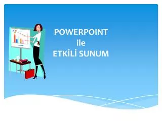 powerpoint ile etk l sunum