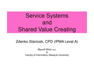 Service Systems and Shared Value Creating