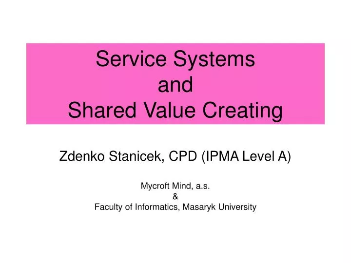 service systems and shared value creating